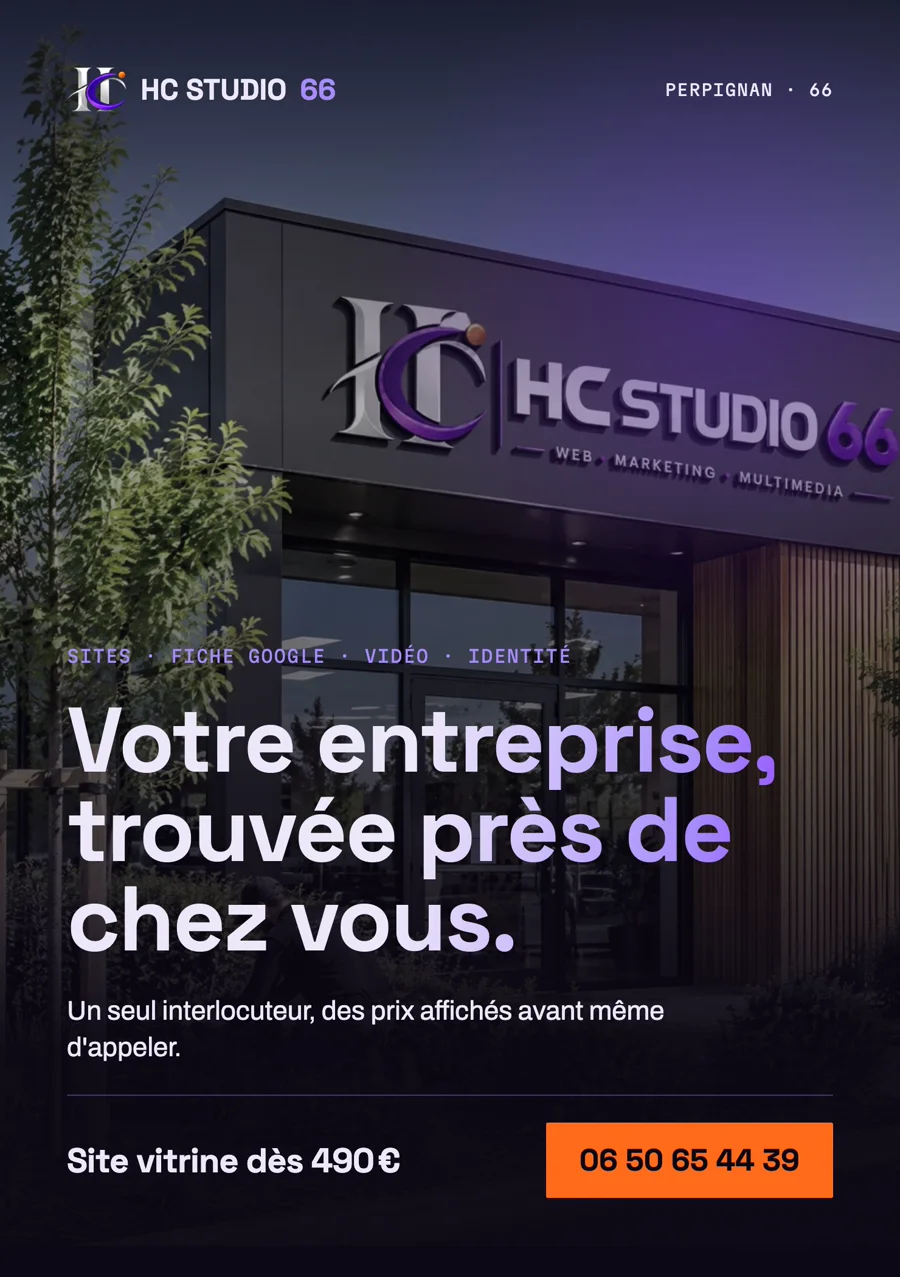 Recto du flyer A5 : la façade avec le logo HC STUDIO 66, « Votre entreprise, trouvée près de chez vous », le prix du site vitrine et le numéro de téléphone